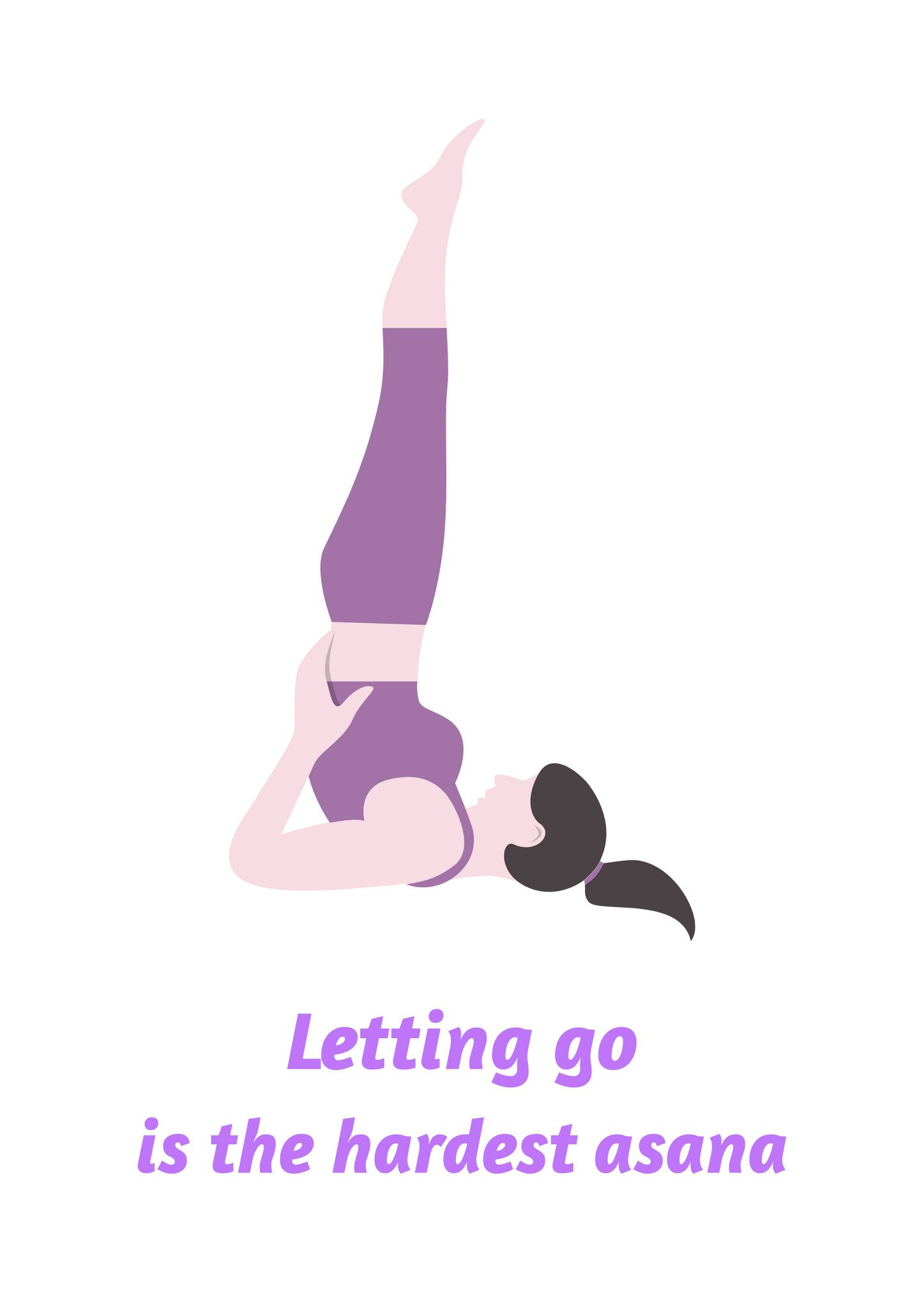 letting Go Is the Hardest Asana