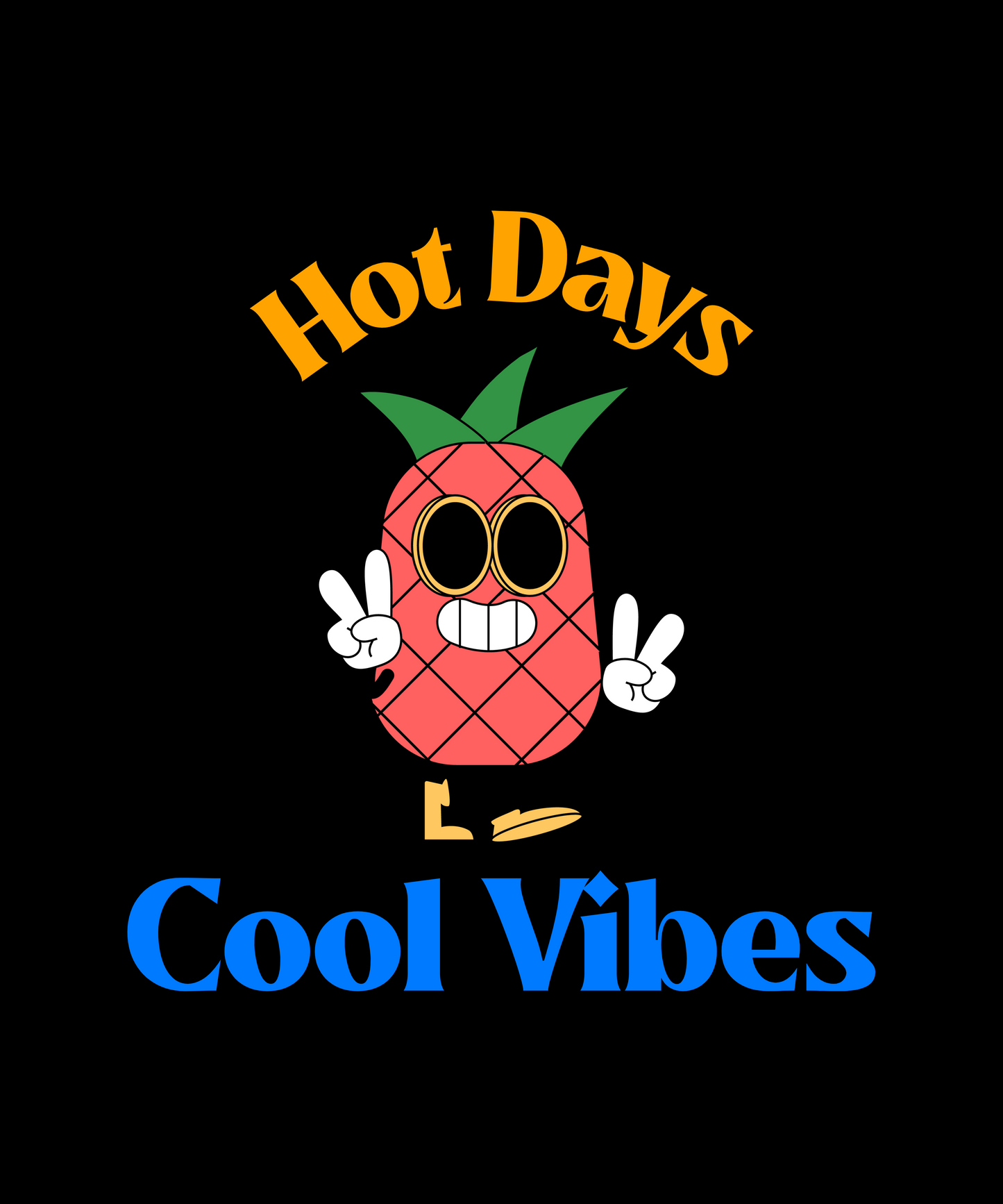 Hot days, Cool vibes